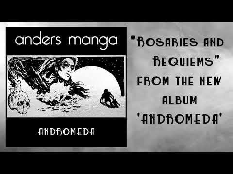 ANDERS MANGA - Rosaries and Requiems [Official Audio]