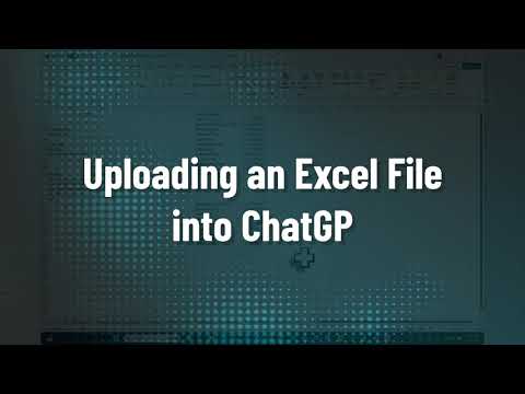 How to Upload an Excel File into ChatGPT for Data Analysis & Insights