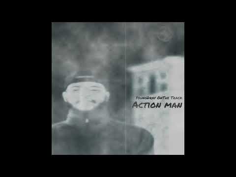 YoungDray OnThe Track - Action Man