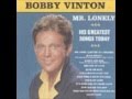 This time I know it's real/Bobby Vinton