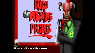 Good Morning Phobos - Map 13: Rusty Station