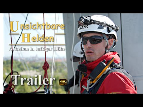 Unsichtbare Helden I Arbeiten in luftiger Höhe I Trailer 4k