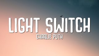 Download lagu Charlie Puth Light Switch....mp3
