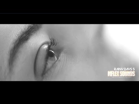 Mflex Sounds - Rainy Days 5