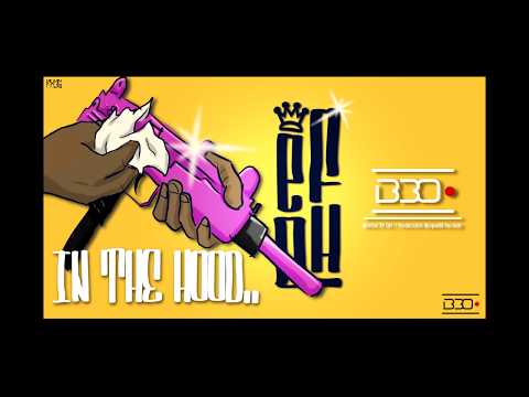 Ef Oh - In the Hood (Prod. Bloque30)