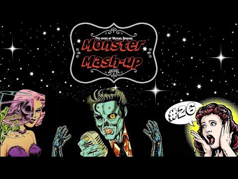 Monster mash up 26 the mixed by Michael ShwarZ [2019]
