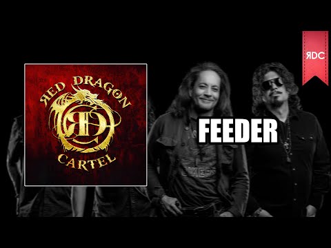 Red Dragon Cartel - Feeder [LYRICS]