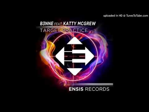 B3NNE feat. Katty McGrew - Target Practice ( SeemOn Remix )