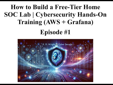 How to Build a Free-Tier Home SOC Lab | Cybersecurity Hands-On Training (AWS + Grafana) - Episode #1