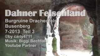 preview picture of video 'Burgruine Drachenfels bei Busenberg Dahner Felsenland Germany T3 7-2013'