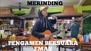 Download lagu KETEMU PENGAMEN BERSUARA MERDU... mp3