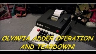 Olympia Adder Operation and Teardown (What a mechanical beauty) :o)