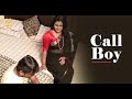 Call Boy New Latest Telugu Short Film 2024 Popular Most Viewed Middle Class Cinema