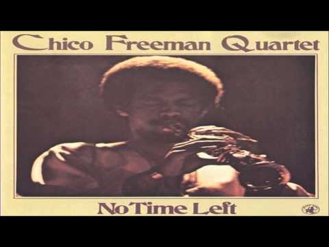 Chico Freeman Quartet - Uhmla