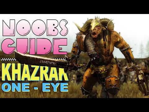 NOOB'S GUIDE to KHAZRAK ONE-EYE