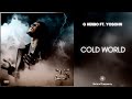 G Herbo - Cold World feat. Yosohn (432Hz)