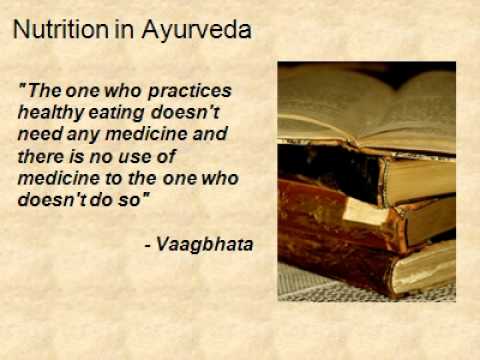 AYURVEDA AND NUTRITION