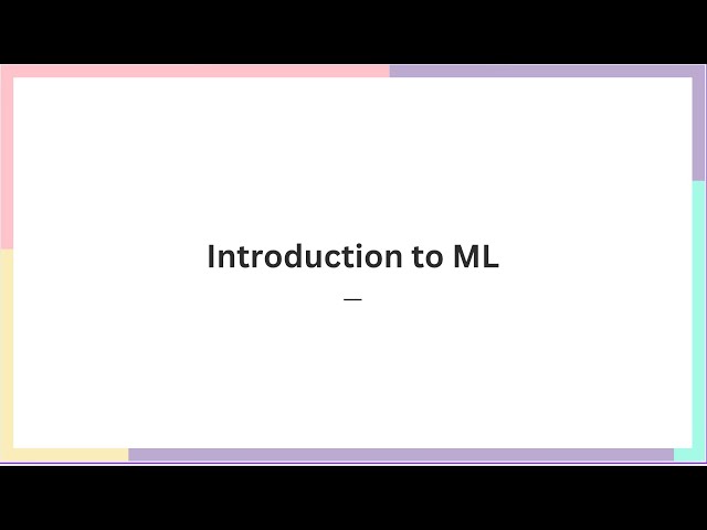 Introduction ML
