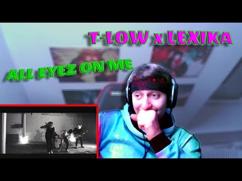 ProjektPi REACTS to T-LOW x LEXIKA - ALL EYEZ ON ME | German
