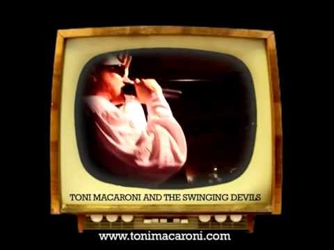 Toni Macaroni and The Swinging Devils, Promo