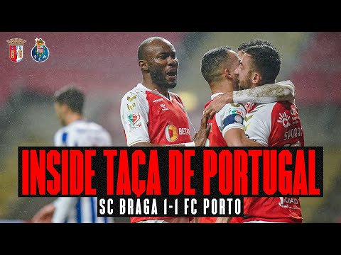 Gverreiro luta sempre até ao ÚLTIMO SEGUNDO! 😤 | SC Braga 1-1 FC Porto | INSIDE TAÇA DE PORTUGAL