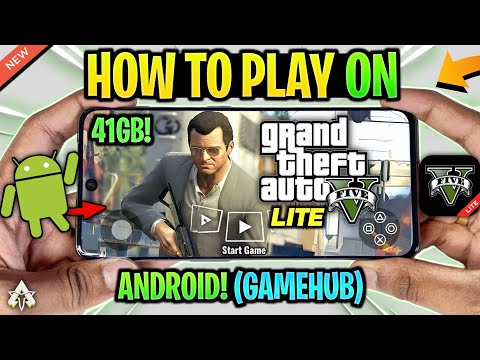 🔥 HOW TO PLAY GTA 5 LITE VERSION ON ANDROID (GAMEHUB EMULATOR) GTA 5 MOBILE GAMEPLAY!