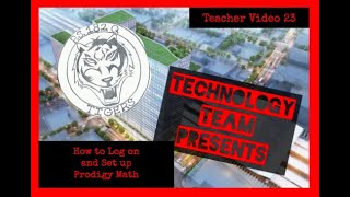 Teacher Video 23 - How to Log on and Set up Prodigy Math