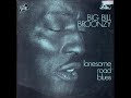 Big Bill Broonzy - Lonesome Road Blues - 08 - Lonesome Road Blues