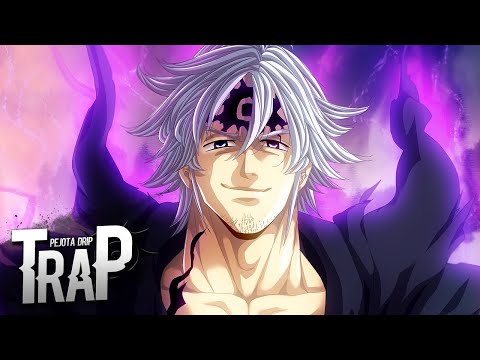 Rap do Estarossa Assault Mode - Me Sinto um Deus (Nanatsu No Taizai) Style Trap