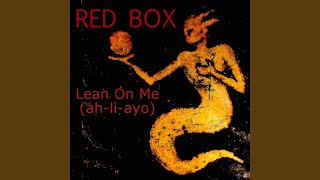 Lean on Me (2017 Re-Record)
