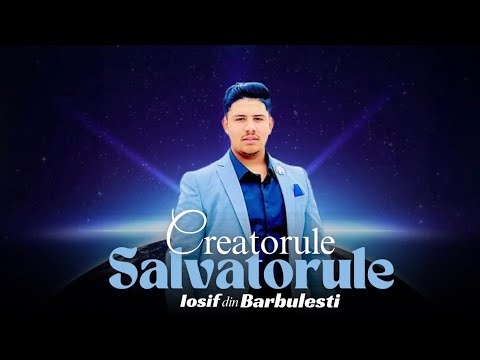 Iosif Din Barbulesti- Creatorule salvatorule ( Cover)
