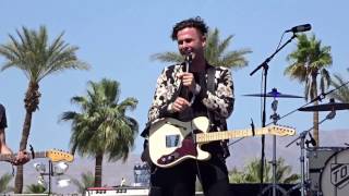 Arkells - Never Thought That This Would Happen - Live Coachella 2017