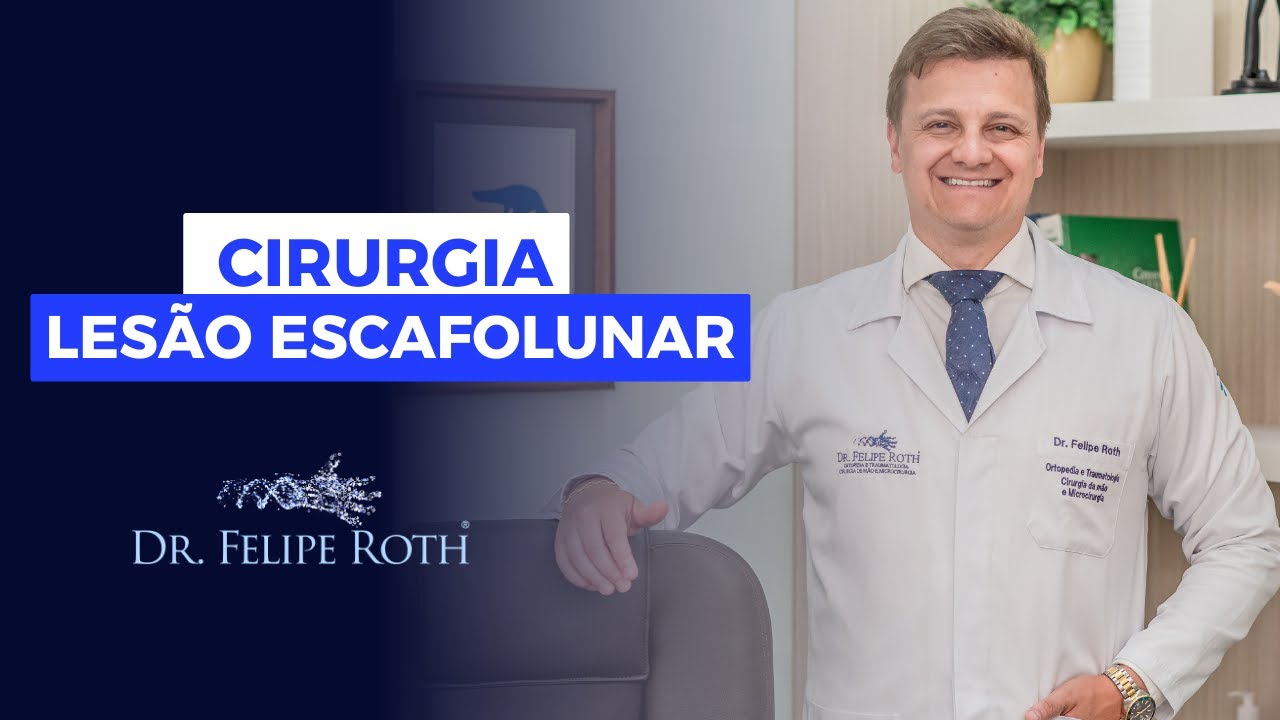 Dr. Felipe Roth I Lesão Escafolunar