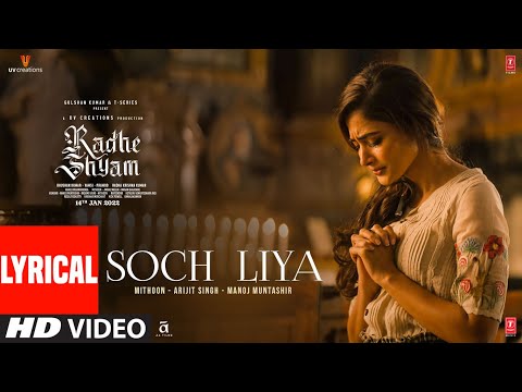 Soch Liya -Lyrical (Lyrical) — watch video
