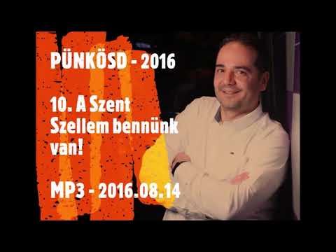 Georgisz: Számíts a benned levő Szent Szellemre! (P16-10) 16/08/14