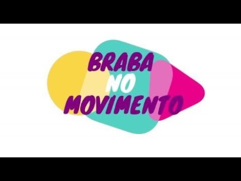 BRABA NO MOVIMENTO | ALLÊ & BAL - COREOGRAFIA