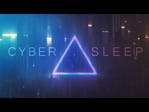 Sci Fi Sleep Music [Cyber Sleep] Try Listening for 10 Minutes And Fall into Deep Sleep