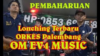 Download lagu Music Baru ! OM EV-4 MUSIC 2025//Pembaharuan Lonching Perdana Gasing Laut mp3