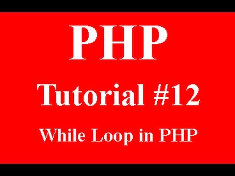 Php Programming Part 12 While Loop In Php