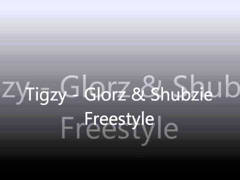 Tigzy - Glorz & Shubzie - Freestyle