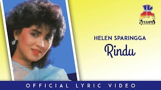 Download lagu Helen Sparingga - Rindu mp3 Download lagu Helen Sparingga - Rindu mp3