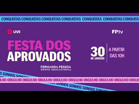 Festa dos Aprovados 2026 (dia 01) | ENEM e Vestibulares - FPGE