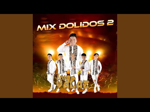 Mix Dolidos 2