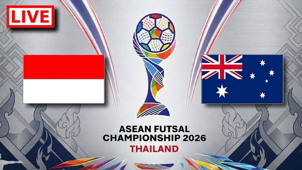 Indonesia vs Australia Live | ASEAN Futsal Championship 2026 Siaran Langsung
