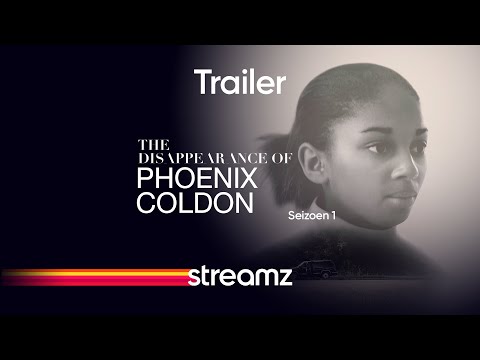 The Disappearance of Phoenix Coldon | Streamz | Serie | Trailer