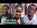 Lokshin Life Natural Powers Episode 71