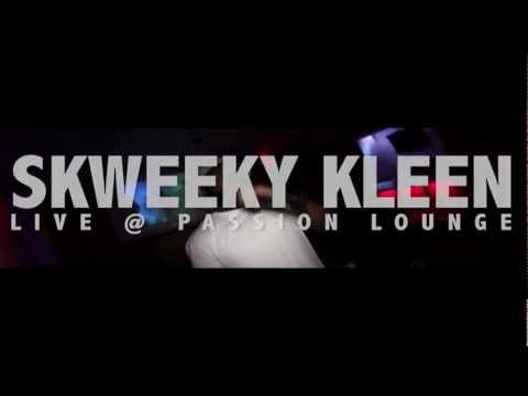 Skweeky Kleen - Live @ Pashion Lounge