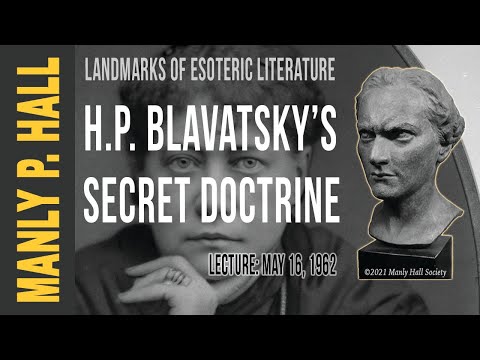 H.P. Blavatsky și Doctrina Secretă