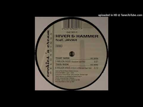Hiver & Hammer feat. Javah - 5 Million Miles (H&H's Different Gear Mix)