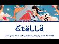 Jaadugar A Witch In Mongolia Opening FULL Stella By SEKAI NO OWARI Lyrics